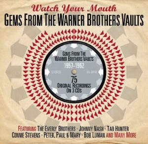 V.A. - Watch Your Mouth : Gems From The Warner Brothers..